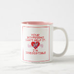 Irresistible mugs