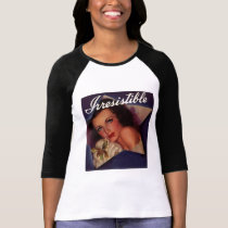 Irrestibile t-shirts by Jennythenipper Irrestibile t-shirts