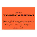 Irreverent Poster - No Trespassing 3 posters