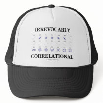 Irrevocably Correlational (Correlation Statistics) Trucker Hats
