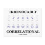 Irrevocably Correlational (Correlation Statistics) Postcards