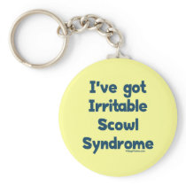 Irritable Scowl Sydrome Key Chains