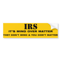 IRS bumper stickers by ZsTees IRS bumper stickers