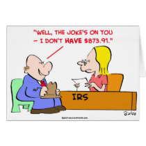irs joke's on you cards by rexfmay irs joke's on you cards