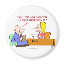 irs joke's on you magnets