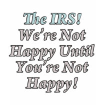 IRS, Tax Humor T-Shirts!