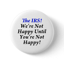 IRS, Tax Humor T-Shirts! buttons
