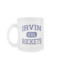 Irvin - Rockets - High School - El Paso Texas mugs