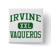 Irvine Vaqueros Athletics Pinback Buttons