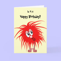 Is it a , Happy Birthday? cards