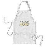 Is it alive NOPE Apron