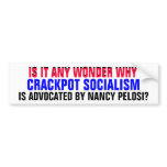 IS IT ANY WONDER WHY CRACKPOT SOCIALISM