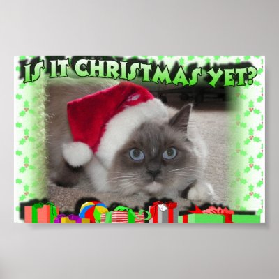 Is it Christmas yet? posters