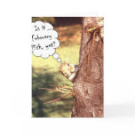 Is it February 15th? Greeting Card