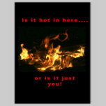 Is It Hot In Here? T-Shirt