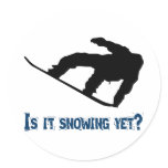 Is it Snowing Yet? - Snowboarding Stickers