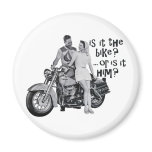 Is it the bike or is it him? fridge magnets