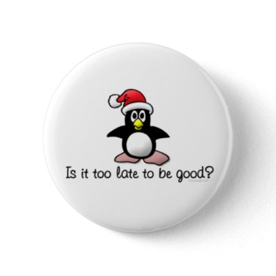 Is It Too Late To Be Good? Pin