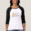 Is it too late to be good? t-shirts