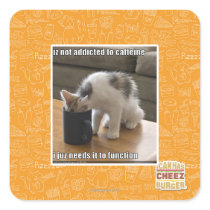Is not addicted to caffeine sticker