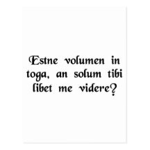 Is that a scroll in your toga, or are you just.... post cards