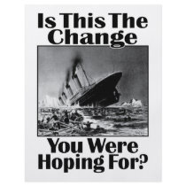 Is This The Change You Were Hoping For? v2 flyers by RightWingGifts Is This The Change You Were Hoping For? v2 flyers
