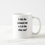 Is this the poisoned cup mug