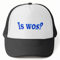 is where it Bavaria Bavarian Bavarian Trucker Hats