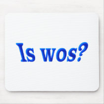 is where it Bavaria Bavarian Bavarian Mouse Pad
