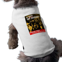 IS YOUR WARTIME TRIP NECESSARY TANK TOP pet clothing by stanrail IS YOUR WARTIME TRIP NECESSARY TANK TOP pet clothing