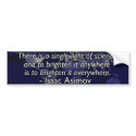 Isaac Asimov Quote bumper stickers