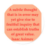 isaac asimov quote round stickers