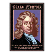 Isaac Newton -Causes posters