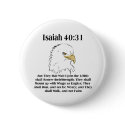 Isaiah 40:31 Button by cooltees Isaiah 40:31 Button
