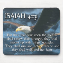 ISAIAH 40:31  Mount up with wings as EAGLES Mousepads