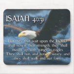 ISAIAH 40:31  Mount up with wings as EAGLES Mousepads