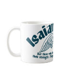 Isaiah 40:31 mugs