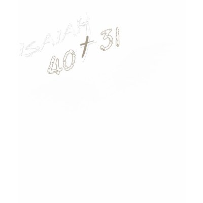 Isaiah 40:31 Shirt by PhotoPatch