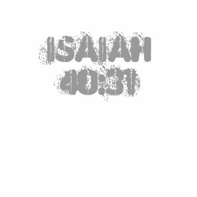 Isaiah 40:31 tshirt by stonegarden