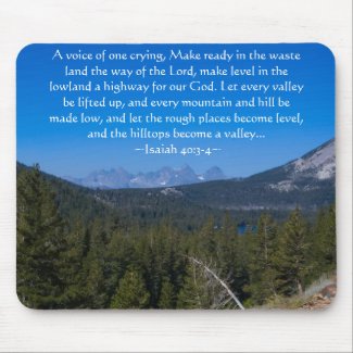 Isaiah 40:3-4 Mammoth Lakes Mousepad