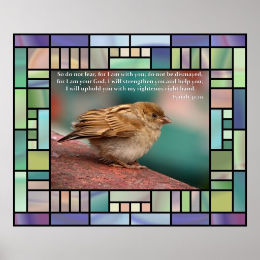 Isaiah 41:10 Bible Verse With Bird Stained Glass Posters