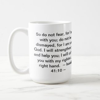 Isaiah 41:10 coffee mugs