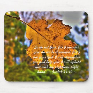 Isaiah 41:10 mouse pads