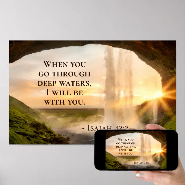 Isaiah 43 2 When You Go Through Deep Waters Bible Poster Zazzle