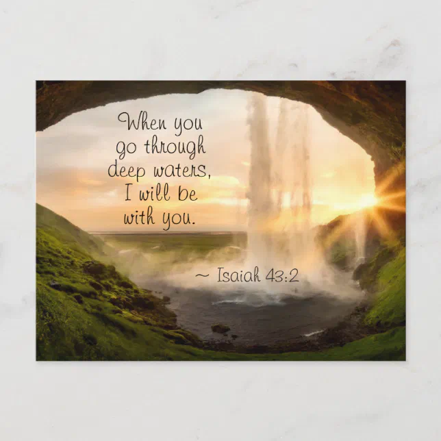 Isaiah 43 2 When You Go Through Deep Waters Postcard Zazzle