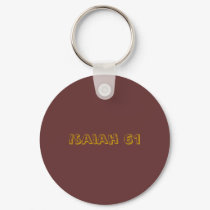 Isaiah 61 keychains