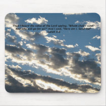 Isaiah 6:8 mousepads by VisionsByInez Isaiah 6:8 mousepads