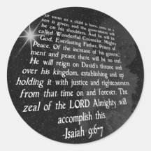 Isaiah 9:6-7 Unto Us a Child is Born - Jesus Stickers