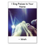 Ishah's I Sing Praises to Your Name Table Card