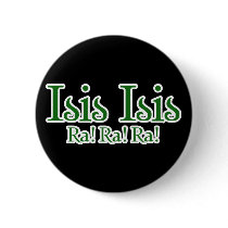 Isis Cheerleader to the Goddess buttons
